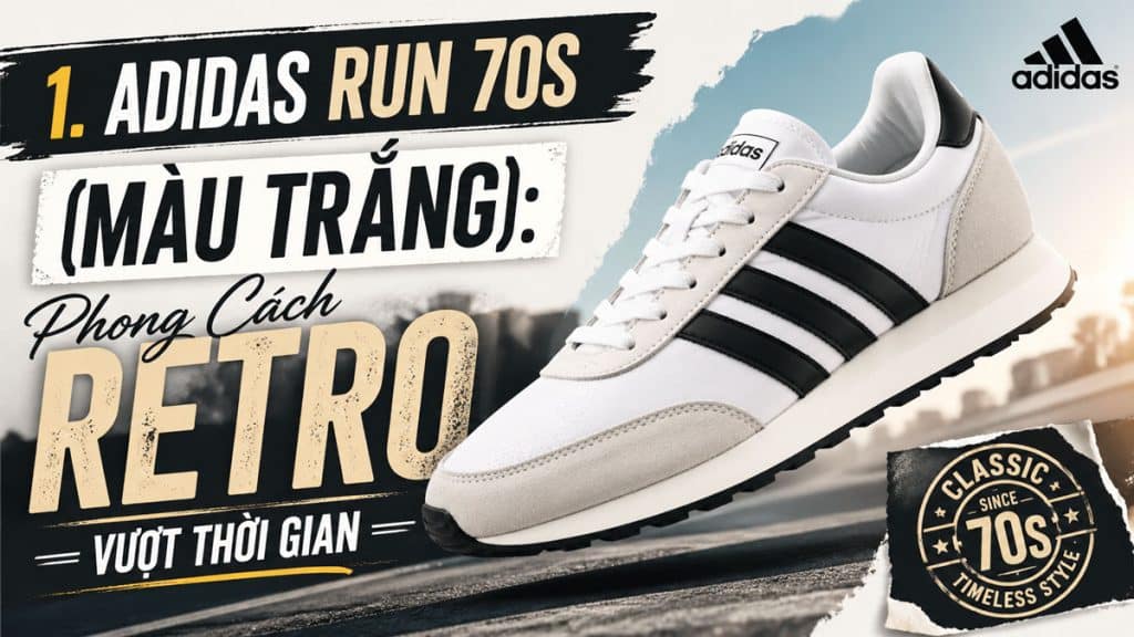 top 4 doi giay the thao adidas da nhiem vua tap luyen em vua len do dao pho cuc chat 2026 2